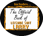 3 Chapters of the official book of Leisure Suit Larry!
